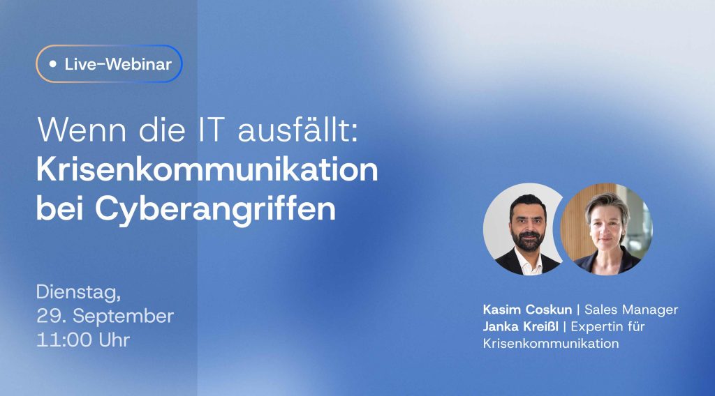 Webinar: Wenn die IT ausfällt: Krisenkommunikation bei Cyberangriffen